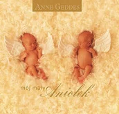 Aforyzmy i sentencje - Mój mały Aniołek - miniaturka - grafika 1