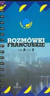 Książki do nauki języka francuskiego - Rozmówki Francuskie od A do Z - miniaturka - grafika 1