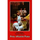 Książki religijne obcojęzyczne - Przy ołtarzu Pana - Nubold Elmar, Stencel Eugeniusz - miniaturka - grafika 1