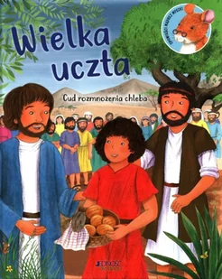 Wielka uczta Cud rozmnożenia chleba Nowa - Religia i religioznawstwo - miniaturka - grafika 2