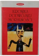 Książki o kulturze i sztuce - Kronika podwójnej moralności - miniaturka - grafika 1