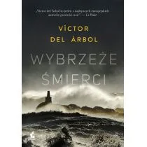 Víctor del Árbol Wybrzeże śmierci - Thrillery - miniaturka - grafika 2