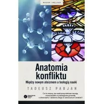 Copernicus Center Press Anatomia konfliktu. Między nowym ateizmem a teologią nauki - TADEUSZ PABJAN - Religia i religioznawstwo Copernicus Center Press Anatomia konfliktu. Między nowym ateizmem a teologią nauki - TADEUSZ PABJAN - Religia i religioznawstwo - miniaturka - grafika 1