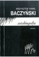 Biografie i autobiografie - Baczyński Autobiografia Wiersze - miniaturka - grafika 1