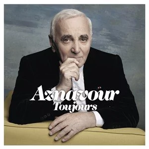 Aznavour Toujours (Charles Aznavour) (CD) - Inna muzyka - miniaturka - grafika 1