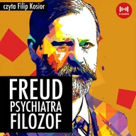 Audiobooki - biografie - Freud. Psychiatra, filozof - miniaturka - grafika 1