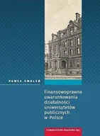 Filozofia i socjologia - Finansowoprawne uwarunkowania działalności uniwersytetów publicznych w Polsce - miniaturka - grafika 1