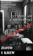 Kryminały - CM Jakub Jagiełło Kryminały przedwojennej Warszawy Tom 88. Złoto i krew Wotowski A. Stanisław - miniaturka - grafika 1