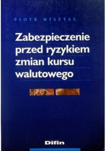 Zabezpieczenie przed ryzykiem zmian kursu walutowego - Ekonomia - miniaturka - grafika 1