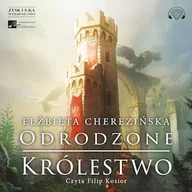 Audiobooki - historia - Odrodzone królestwo Elżbieta Cherezińska - miniaturka - grafika 1