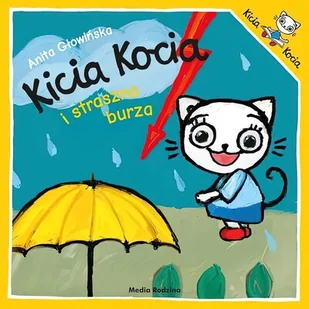 Kicia Kocia i straszna burza - Powieści i opowiadania - miniaturka - grafika 1