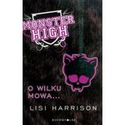Książki edukacyjne - O wilku mowa... Monster High. Tom 3 - miniaturka - grafika 1