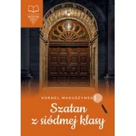 Lektury szkoła podstawowa - Szatan z siódmej klasy. Z opracowaniem - miniaturka - grafika 1