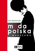 Zdrowie - poradniki - Moda polska Warszawa EWA RZECHORZEK - miniaturka - grafika 1