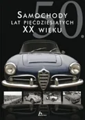 Książki o kulturze i sztuce - Samochody lat 50 XX wieku - miniaturka - grafika 1