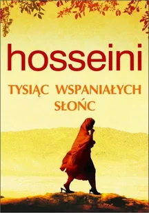 Tysiąc wspaniałych słońc - Literatura obyczajowa - miniaturka - grafika 1