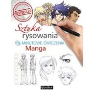 Poradniki hobbystyczne - Sztuka rysowania Manga 15-minutowe ćwiczenia - miniaturka - grafika 1