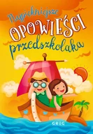 Literatura popularno naukowa dla młodzieży - Najpiękniejsze opowieści przedszkolaka - miniaturka - grafika 1