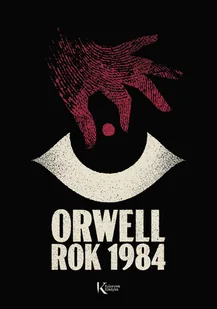 Greg Rok 1984 George Orwell - Powieści - miniaturka - grafika 3