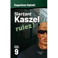 Horror, fantastyka grozy - Ciekawe Miejsca Sierżant Kaszel Rulez ! Eugeniusz Dębski - miniaturka - grafika 1