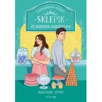 Sklepik ze słodkimi marzeniami - Literatura obyczajowa - miniaturka - grafika 1