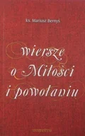 Poezja - Wiersze o Miłości i powołaniu - miniaturka - grafika 1