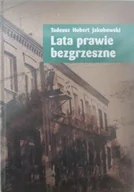 Historia świata - Lata prawie bezgrzeszne - miniaturka - grafika 1