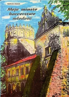 Moje miasto harcerstwo młodość - Historia świata - miniaturka - grafika 1