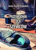 Podręczniki dla szkół zawodowych - Przewodnik dla szewców. Biblioteka rzemieślnika polskiego - miniaturka - grafika 1