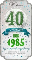 Kartki okolicznościowe i zaproszenia - Kartka dla urodzonych w 1985 roku na 40-tkę PM392 - miniaturka - grafika 1
