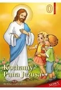 Religia 6-latki podr Kochamy Pana Jezusa - Materiały pomocnicze dla nauczycieli - miniaturka - grafika 1