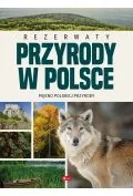 Albumy krajoznawcze - Rezerwaty przyrody w Polsce - miniaturka - grafika 1