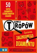 Książki edukacyjne - Sprawa zaginionego diamentu. Łowca tropów - miniaturka - grafika 1