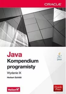Helion Java. Kompendium programisty. - Herbert Schildt - Książki o programowaniu - miniaturka - grafika 2