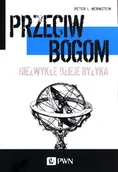Filozofia i socjologia - Przeciw bogom - miniaturka - grafika 1