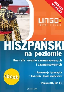 Hiszpański na poziomie. Wersja mobilna - E-booki - języki obce - miniaturka - grafika 1