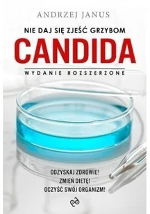 IPS Nie daj się zjeść grzybom Candida - Kuchnie świata - miniaturka - grafika 2
