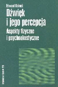 Dźwięk i jego percepcja - Fizyka i astronomia - miniaturka - grafika 1