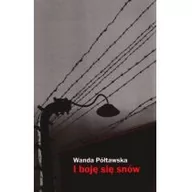 Biografie i autobiografie - I boję się snów Wanda Półtawska - miniaturka - grafika 1