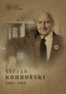 Stefan Korboński 1901 1989 - Biografie i autobiografie - miniaturka - grafika 1