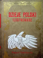 Historia świata - Dzieje Polski ilustrowane tom V reprint z 1905 r - miniaturka - grafika 1