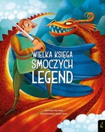 Książki edukacyjne - Fantastyczne stworzenia Wielka księga smoczych legend - miniaturka - grafika 1