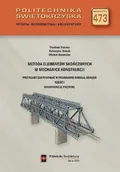 Technika - Metoda elementów skończonych w mechanice konstrukcji. Przykłady zastosowań w programie SIMULIA Abaqus. Część 1 - miniaturka - grafika 1
