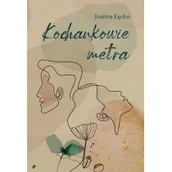 Dramaty - Kochankowie metra Nowa - miniaturka - grafika 1