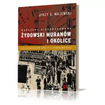Agora Jerzy S. Majewski Warszawa nieodbudowana. Żydowski Muranów i okolice - Historia Polski - miniaturka - grafika 1