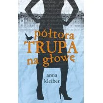 Półtora trupa na głowę - Anna Kleiber - Literatura obyczajowa - miniaturka - grafika 3