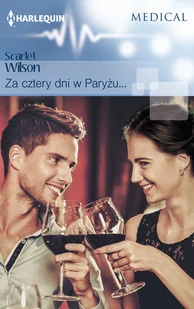 Za cztery dni w Paryżu Scarlet Wilson MOBI) - E-booki - romanse - miniaturka - grafika 2