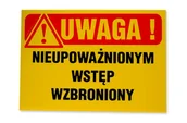 Tablice BHP - Znak informacyjny NIEUPOWAŻNIONYM WSTĘP WZBRONIONY Tb-14 K - miniaturka - grafika 1