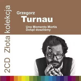 Grzegorz Turnau Złota Kolekcja. Uno Momento Mortis / Dotąd Doszliśmy, 2 CD Grzegorz Turnau - Jazz, Blues - miniaturka - grafika 4