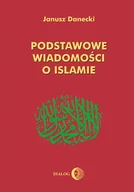 E-booki - religia - Podstawowe wiadomości o islamie - miniaturka - grafika 1